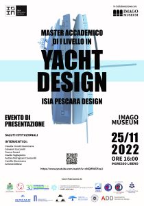Master accademico di I Livello in Yacht Design – 25.11.2022 presso IMAGO Museum Corso Vittorio Emanuele II, 270 Pescara